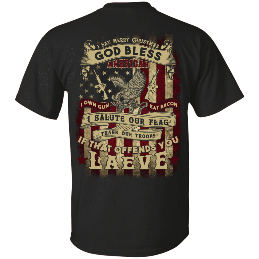 I Say Merry Christmas God Bless America Christmas-T-Shirt & Hoodie-Classic T-Shirt-Black