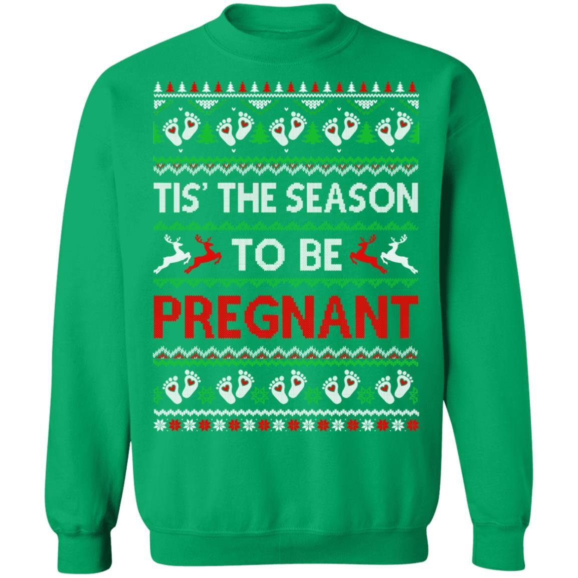 Tis The Season Christmas Pregnancy Announcemen Ugly Sweater-T-Shirt & Sweatshirt-Crewneck Sweatshirt-Irish Green