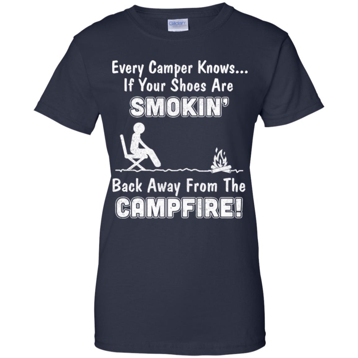 Every Camper Knows If Your Shoes Are Smokin' Camping-T-Shirt & Hoodie-Women's T-Shirt-Navy