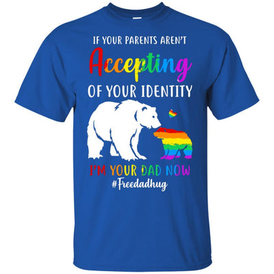 I'm Your Dad Now Free Dad Hugs Rainbow LGBT Pride-T-Shirt & Hoodie-Classic T-Shirt-Royal