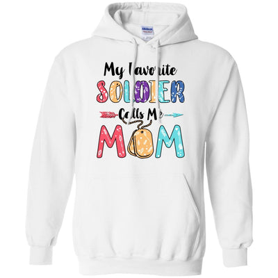 My Favorite Soldier Calls Me Mom Mothers Day Gift-T-Shirt & Hoodie-Pullover Hoodie-White