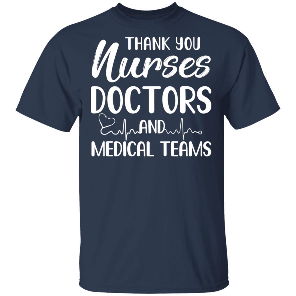 Thank You Nurses Doctors Medical Teams-T-Shirt & Tank Top-Classic T-Shirt-Navy