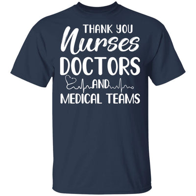Thank You Nurses Doctors Medical Teams-T-Shirt & Tank Top-Classic T-Shirt-Navy