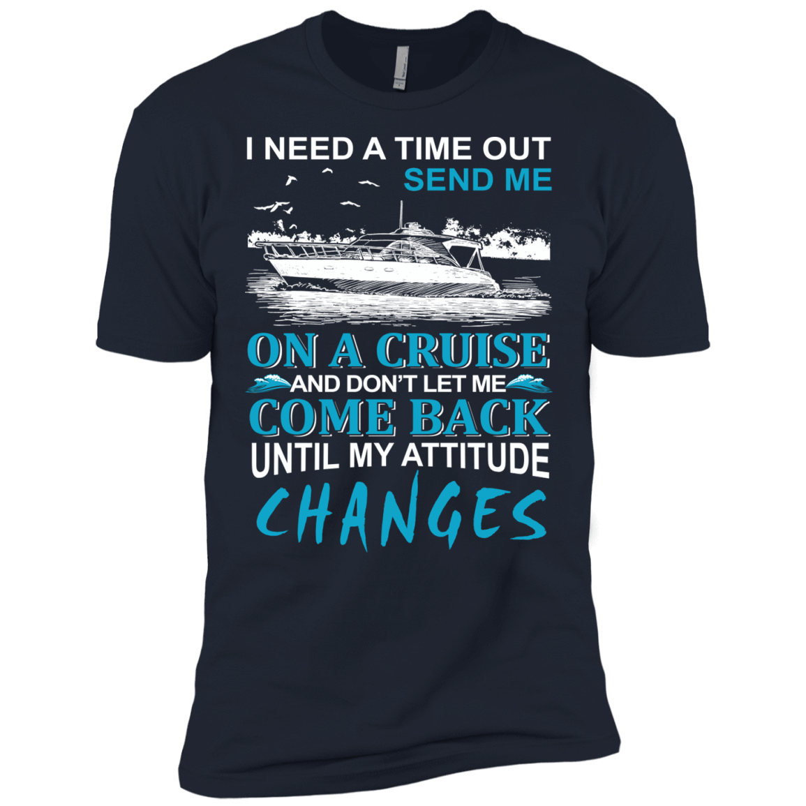 Send Me On A Cruise-T-Shirt & Hoodie-Premium T-Shirt-Midnight Navy