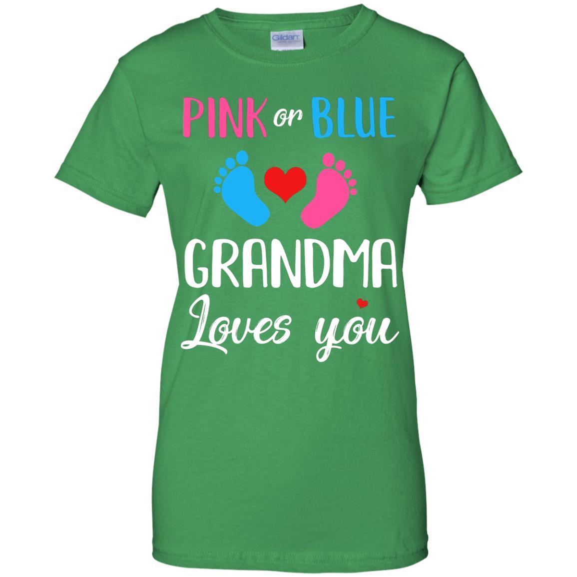 Pink Or Blue Grandma Loves You Funny Gender Reveal Party Gift-T-Shirt & Hoodie-Women's T-Shirt-Irish Green