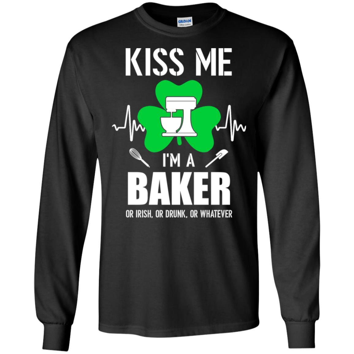 Kiss Me Im A Baker On Irish Or Drunk Or Whatever-T-Shirt & Hoodie-Long Sleeve T-Shirt-Black