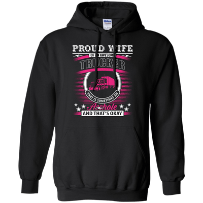 Proud Wife Of An Awesome Trucker-T-Shirt & Hoodie-Pullover Hoodie-Black