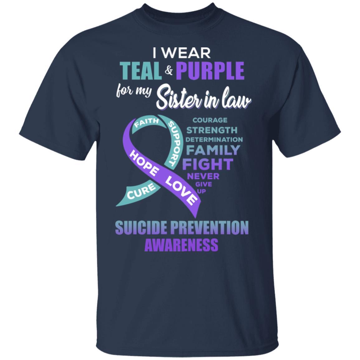 Suicide Prevention I Wear Teal And Purple For My Sister In Law-T-Shirt & Hoodie-Classic T-Shirt-Navy