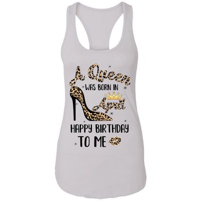 Born In April Girl Leopard High Heels Birthday Women Gift-T-Shirt & Tank Top-Women's Ideal Racerback Tank-White