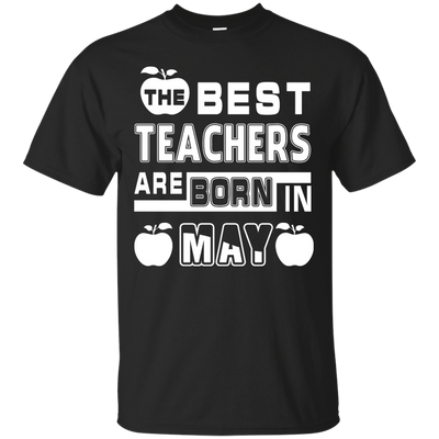 The Best Teachers Are Born In May-T-Shirt & Hoodie-Classic T-Shirt-Black