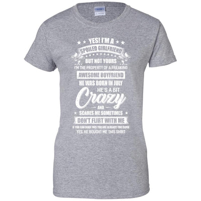 Yes I'm A Spoiled Girlfriend Of A July Boyfriend Funny-T-Shirt & Hoodie-Women's T-Shirt-Sport Grey