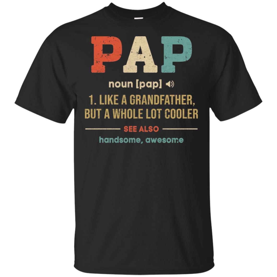 Vintage Pap Gifts Grandpa Definition Fathers Day