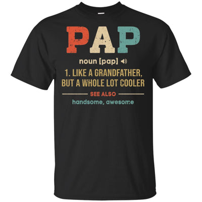 Vintage Pap Gifts Grandpa Definition Fathers Day-T-Shirt & Hoodie-Classic T-Shirt-Black