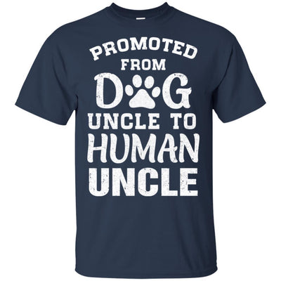 Promoted From Dog Uncle To Human Uncle Gifts-T-Shirt & Hoodie-Classic T-Shirt-Navy