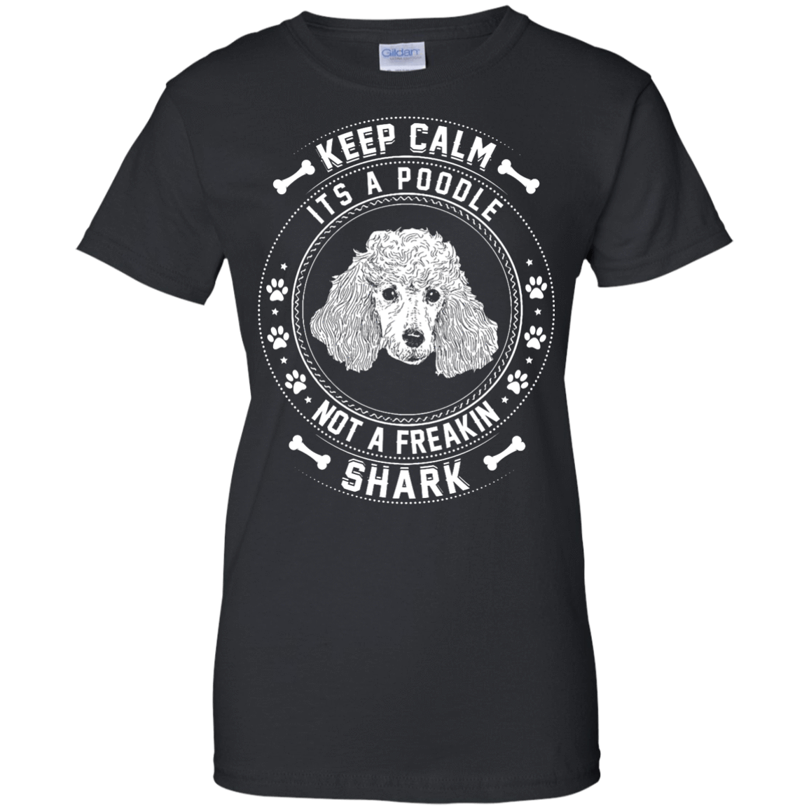 Keep Calm It's A Poodle Not A Freaking Shark-T-Shirt & Hoodie-Women's T-Shirt-Black
