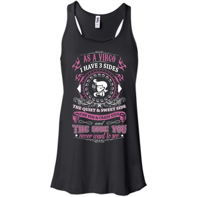 As A Virgo I Have 3 Sides-T-Shirt & Hoodie-Women's Flowy Racerback Tank-Black