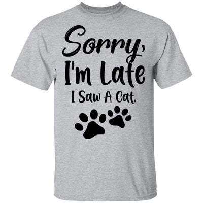 Sorry Im Late I Saw A Cat Lover-T-Shirt & Tank Top-Classic T-Shirt-Sport Grey