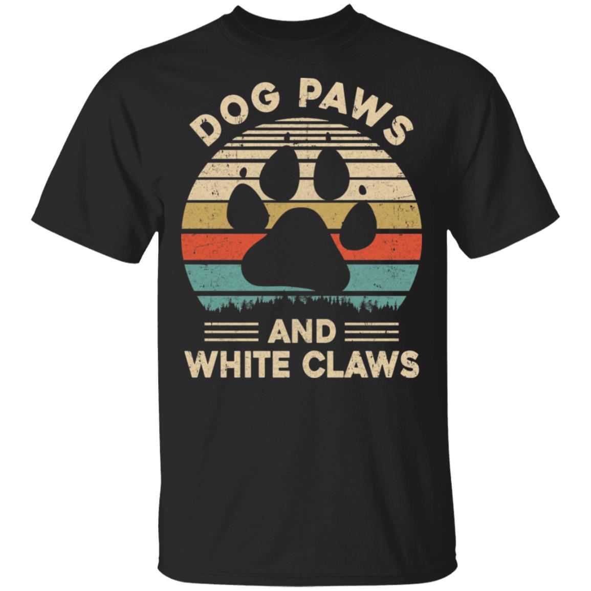Dog Paws And White Claws Vintage Cute Dog Lover-T-Shirt & Hoodie-Classic T-Shirt-Black