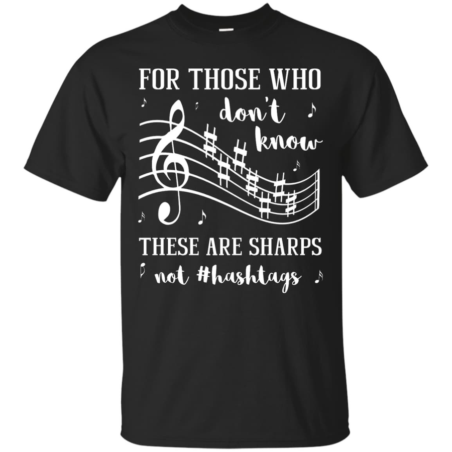 For Those Who Don't Know These Are Sharps Not #Hashtags-T-Shirt & Hoodie-Classic T-Shirt-Black