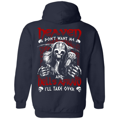 Heaven Don't Want Me And Hell's Afraid I'll Take Over-T-Shirt & Hoodie-Pullover Hoodie-Navy