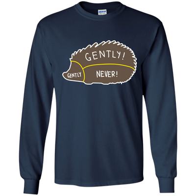 Proper way to pet a Hedgehog lover-T-Shirt & Hoodie-Long Sleeve T-Shirt-Navy