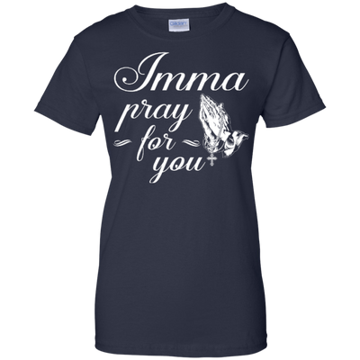 Imma Pray For You-T-Shirt & Hoodie-Women's T-Shirt-Navy