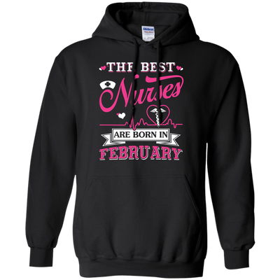 The Best Nurses Are Born In February-T-Shirt & Hoodie-Pullover Hoodie-Black