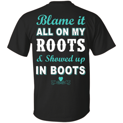 SHOWED UP IN BOOTS-T-Shirt & Hoodie-Classic T-Shirt-Black
