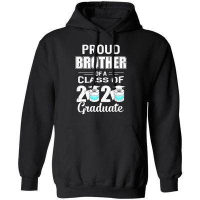 Proud Brother Of A Class Of 2020 Graduate-T-Shirt & Hoodie-Pullover Hoodie-Black