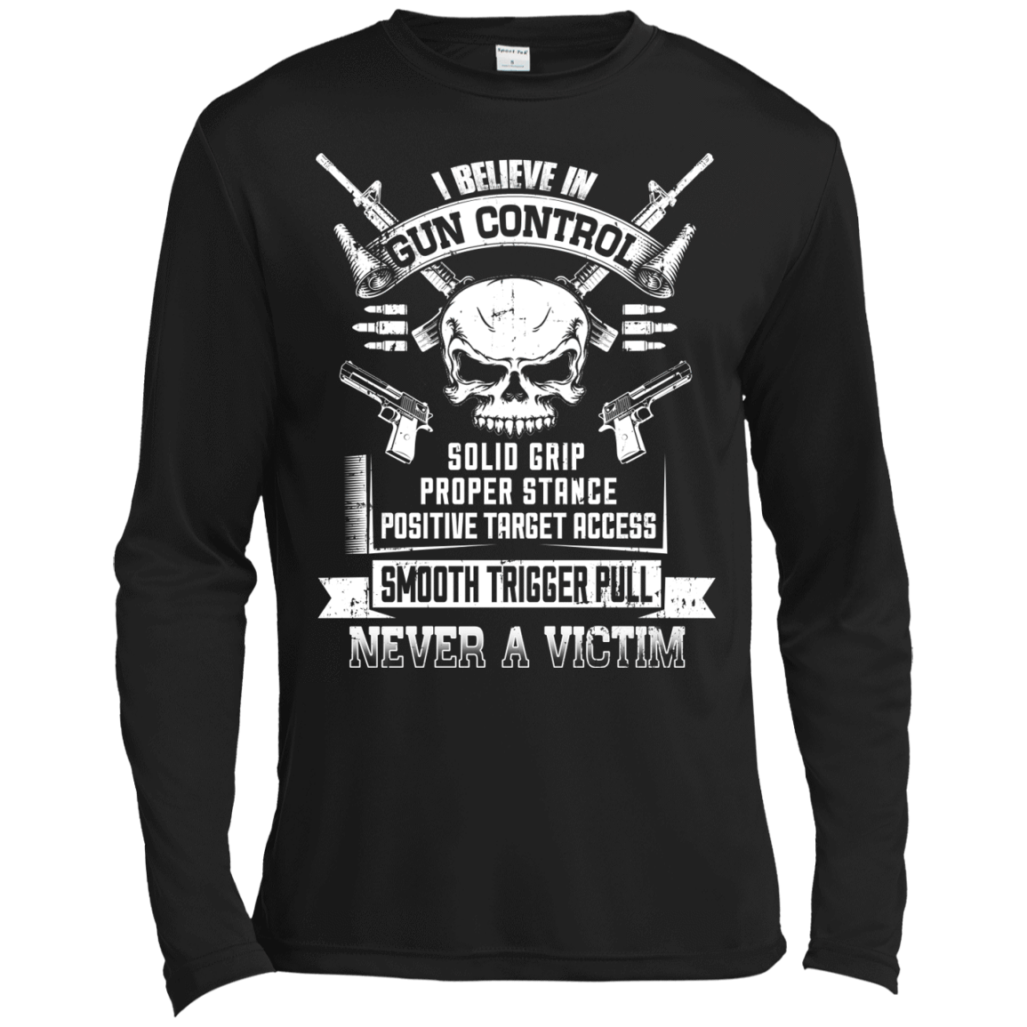 I Believe In Gun Control-T-Shirt & Hoodie-Long Sleeve T-Shirt-Black