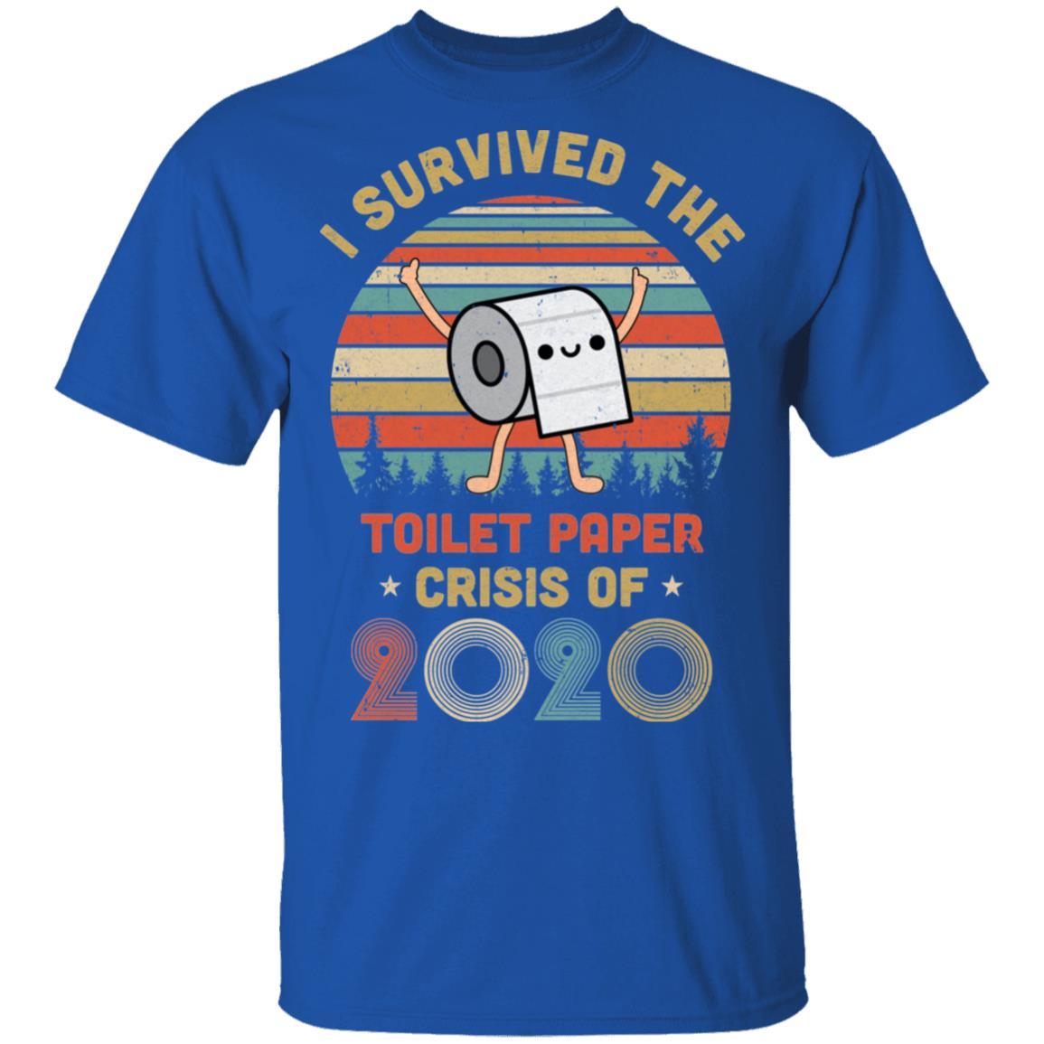 I Survived The Toilet Paper Crisis Of 2020 Vintage-T-Shirt & Hoodie-Classic T-Shirt-Royal