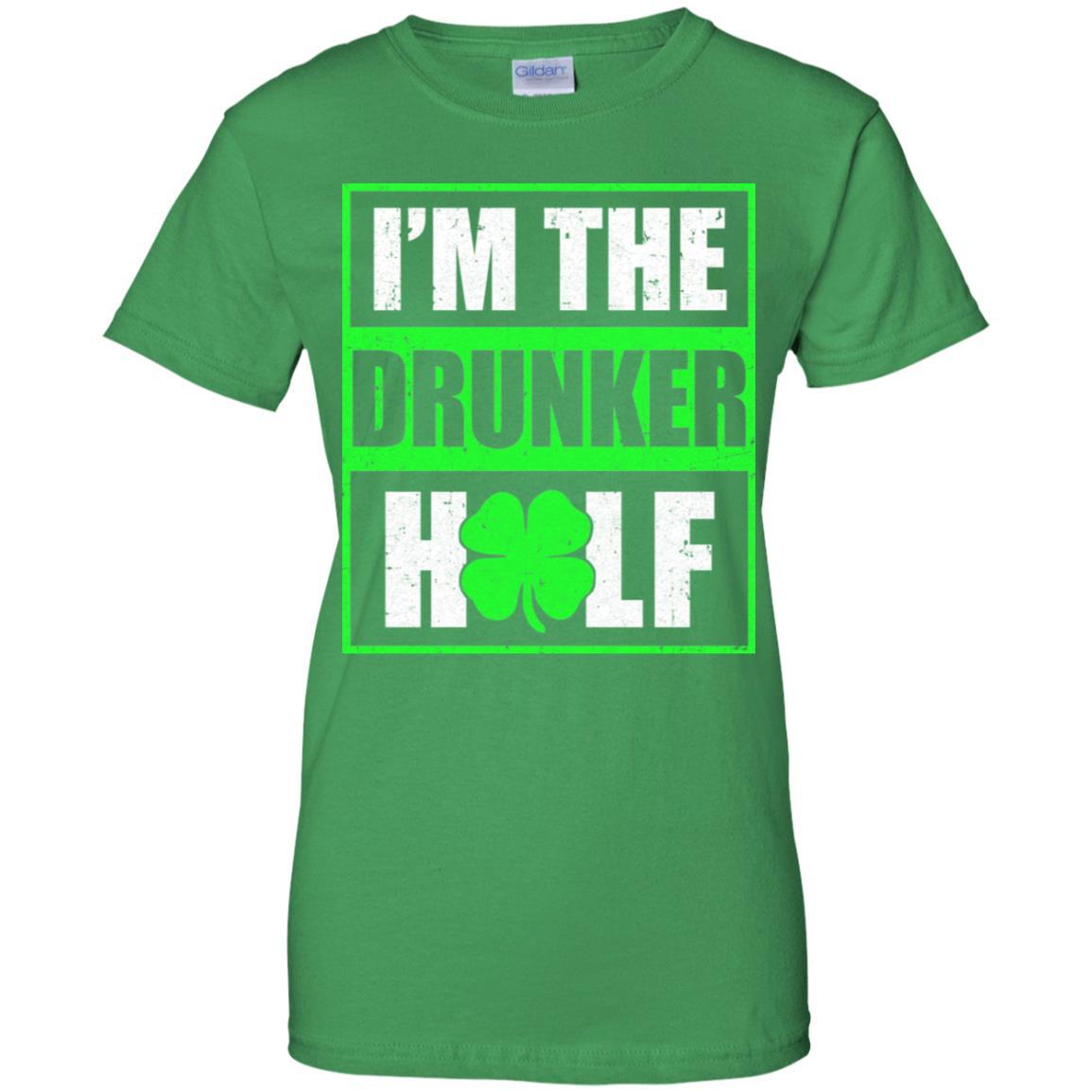 Funny I'm The Drunker Half St Patricks Day-T-Shirt & Hoodie-Women's T-Shirt-Irish Green