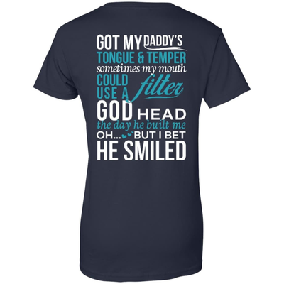Got My Daddy's Tongue And Temper-T-Shirt & Hoodie-Women's T-Shirt-Navy
