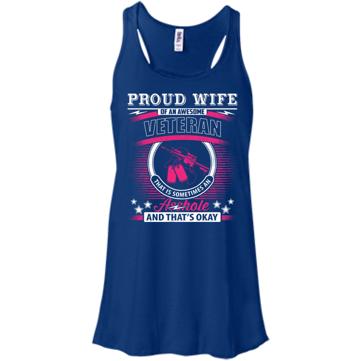 Proud Wife Of An Awesome Veteran-T-Shirt & Hoodie-Women's Flowy Racerback Tank-True Royal