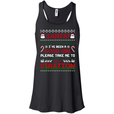 Santa I've Been A Good Girl Please Take Me To Stratton-T-Shirt & Hoodie-Women's Flowy Racerback Tank-Black