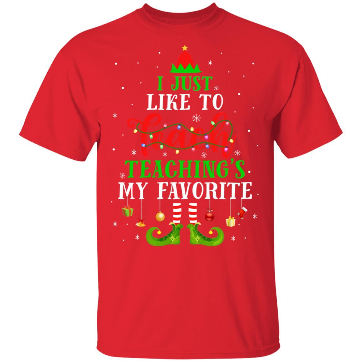 I Just Like to Teach My Favorite Cite Teacher Elf Christmas-T-Shirt & Sweatshirt-Classic T-Shirt-Red