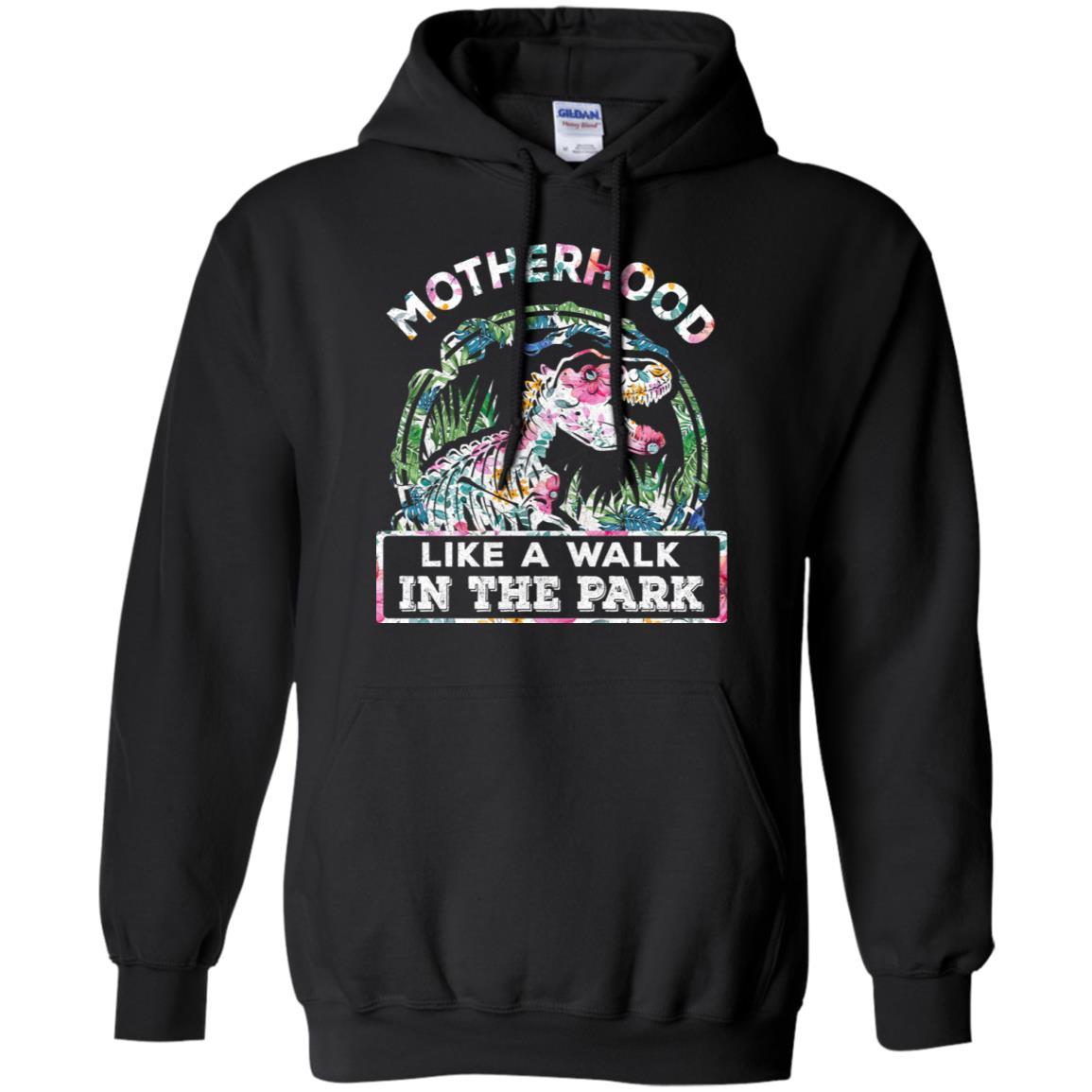 Motherhood Is A Walk In The Park Funny Dinosaur T-Rex-T-Shirt & Tank Top-Pullover Hoodie-Black