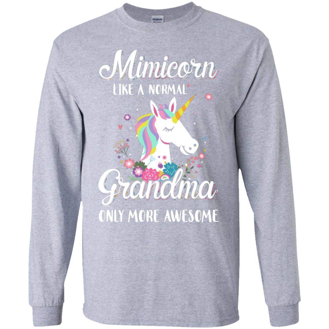 Mimicorn Like A Normal Mimi Only More Awesome-T-Shirt & Hoodie-Long Sleeve T-Shirt-Sport Grey