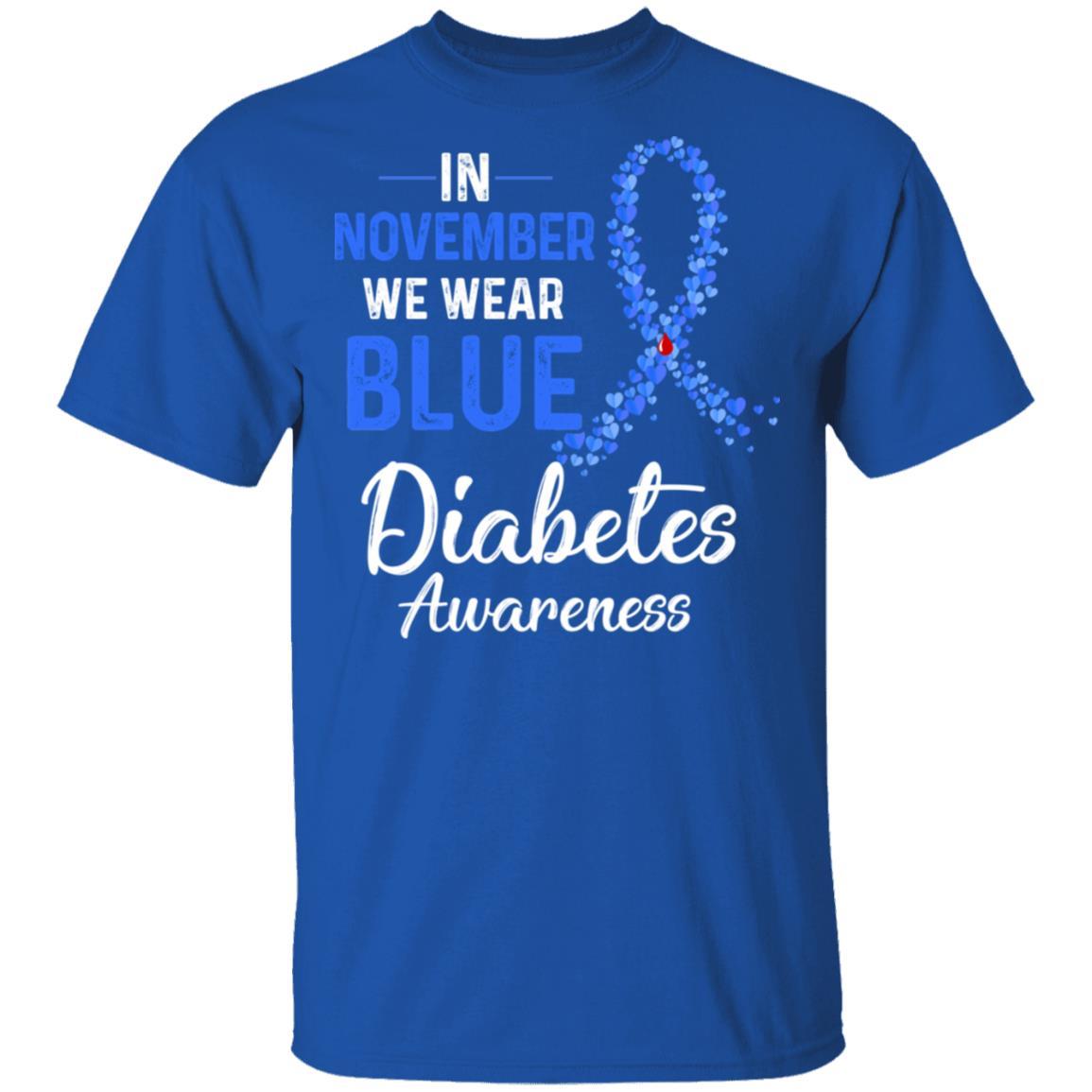 In November We Wear Blue Diabetes Awareness-T-Shirt & Hoodie-Classic T-Shirt-Royal
