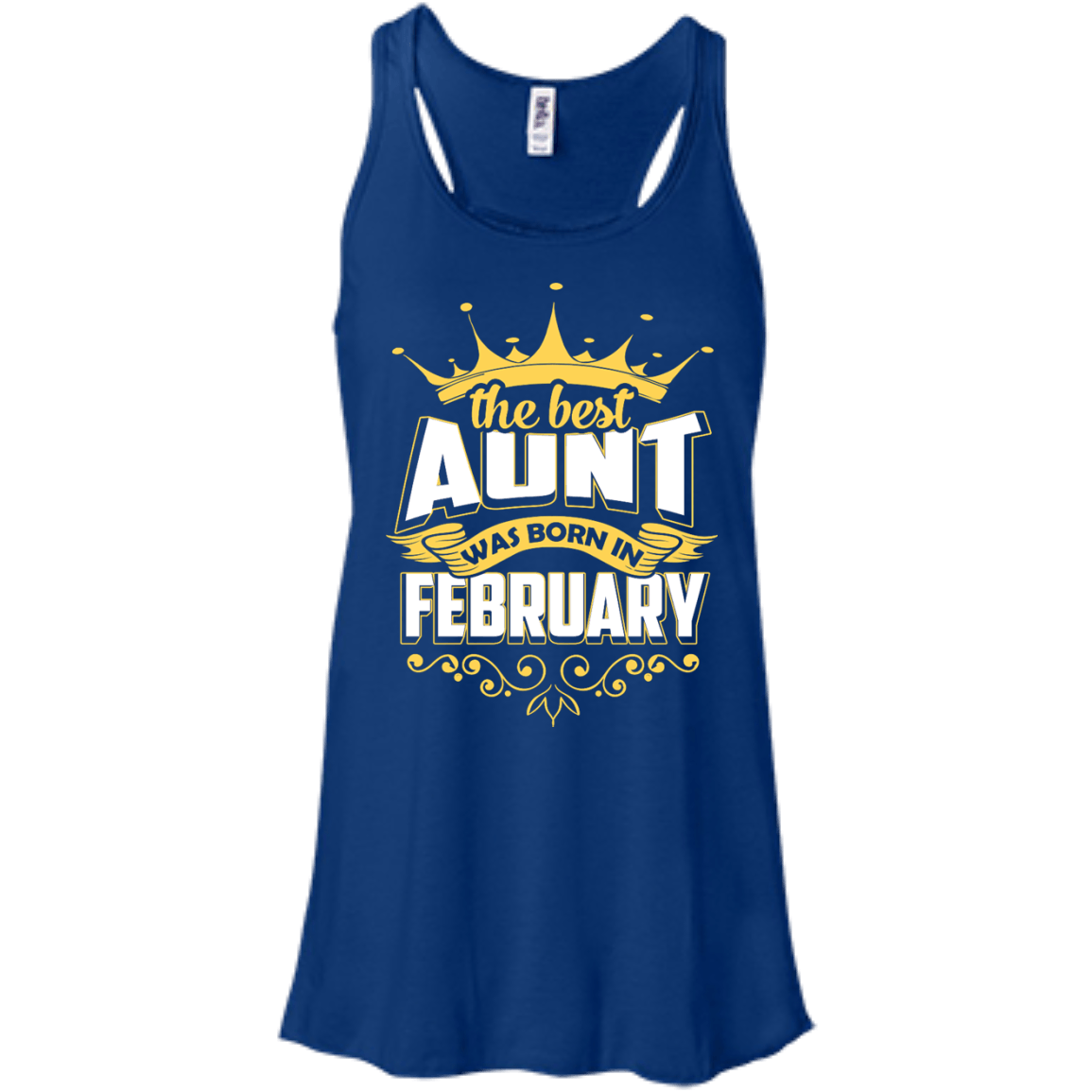 The Best Aunt Was Born In February-T-Shirt & Hoodie-Women's Flowy Racerback Tank-True Royal