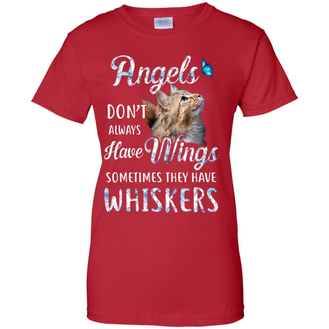 Angels Don't Always Have Wings Sometimes They Have Whiskers-T-Shirt & Tank Top-Women's T-Shirt-Red