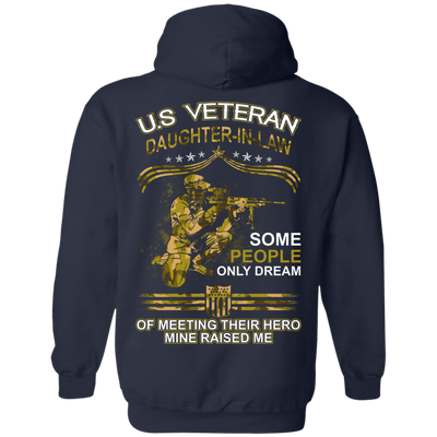 U.S. Veteran Daughter-in-law Some People Only Dream Of Meeting-T-Shirt & Hoodie-Pullover Hoodie-Navy