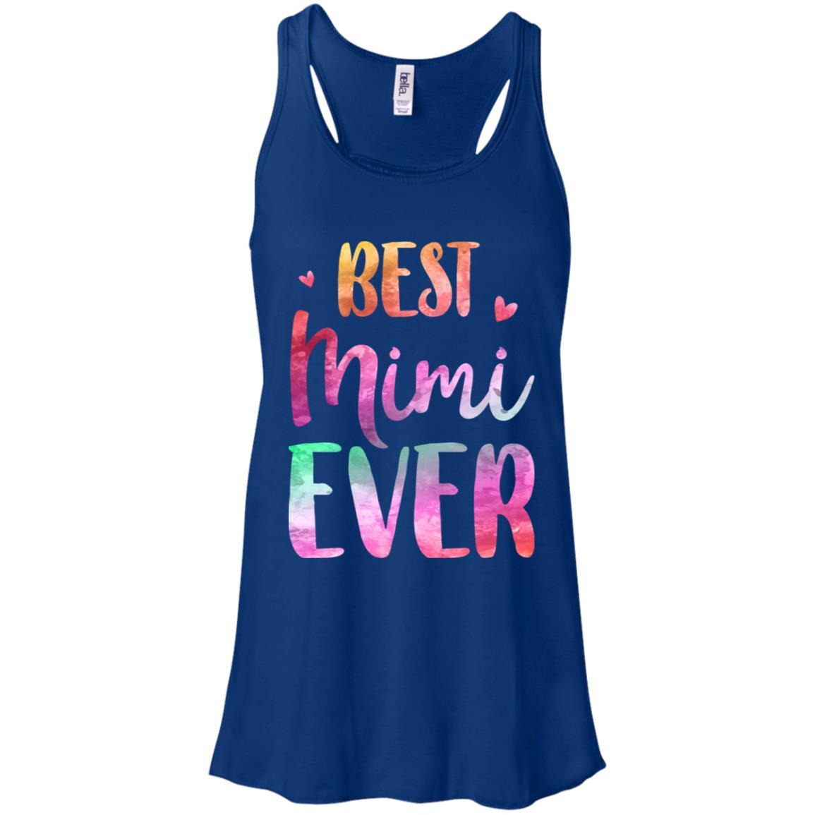 Best Mimi Ever Cute Funny Mothers Day Gift-T-Shirt & Tank Top-Women's Flowy Racerback Tank-True Royal