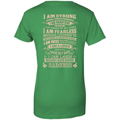 I Am Strong Because I Know My Weakness-T-Shirt & Hoodie-Women's T-Shirt-Irish Green