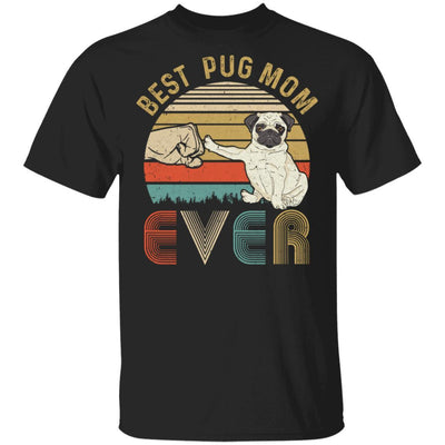 Vintage Best Pug Mom Ever Bump Fit Funny Mom Gifts-T-Shirt & Hoodie-Classic T-Shirt-Black