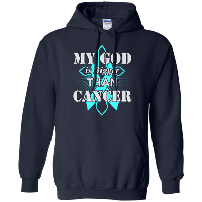 My God Is Bigger Than Cancer Teal Awareness Ribbon-T-Shirt & Hoodie-Pullover Hoodie-Navy