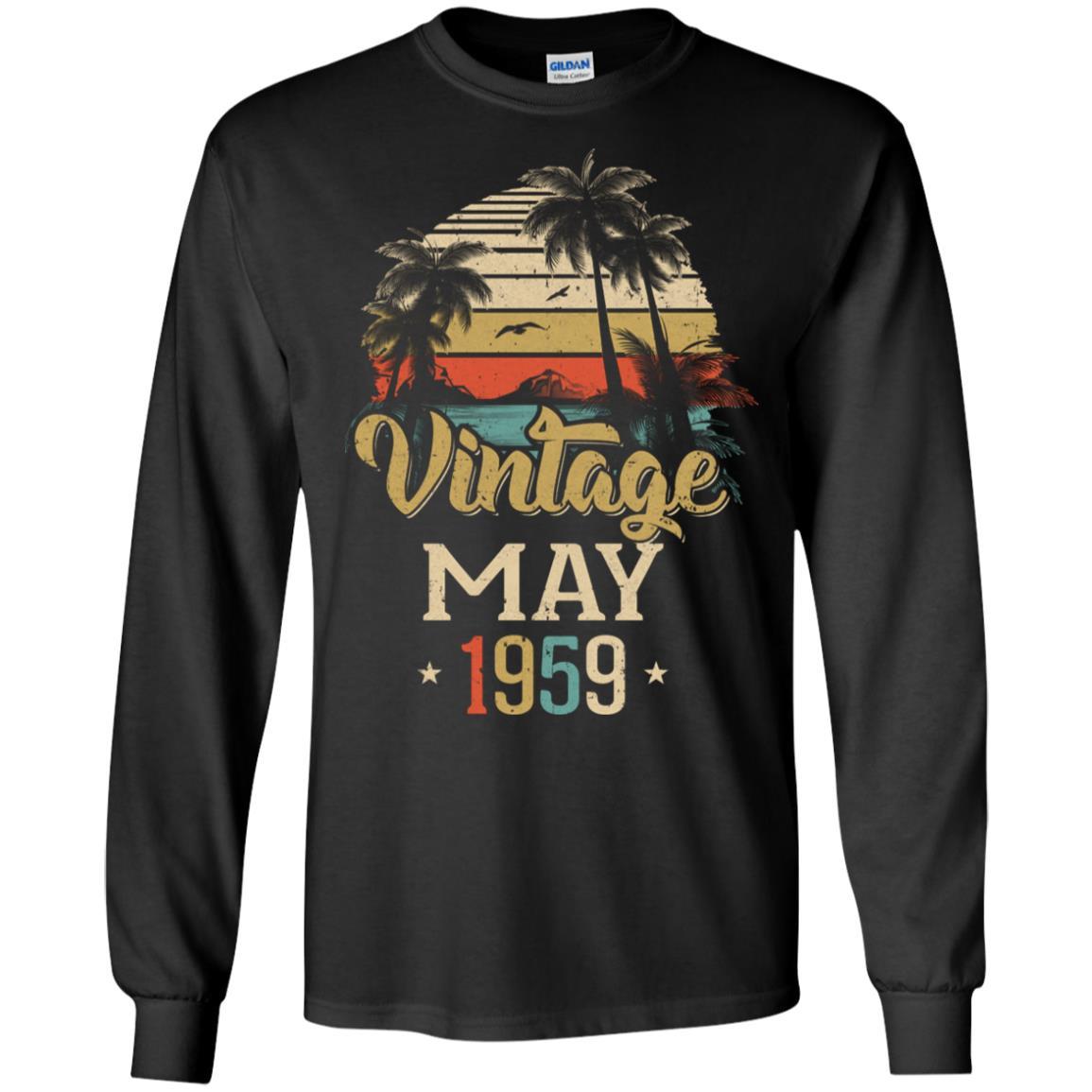 Retro Classic Vintage May 1959 62th Birthday Gift-T-Shirt & Hoodie-Long Sleeve T-Shirt-Black