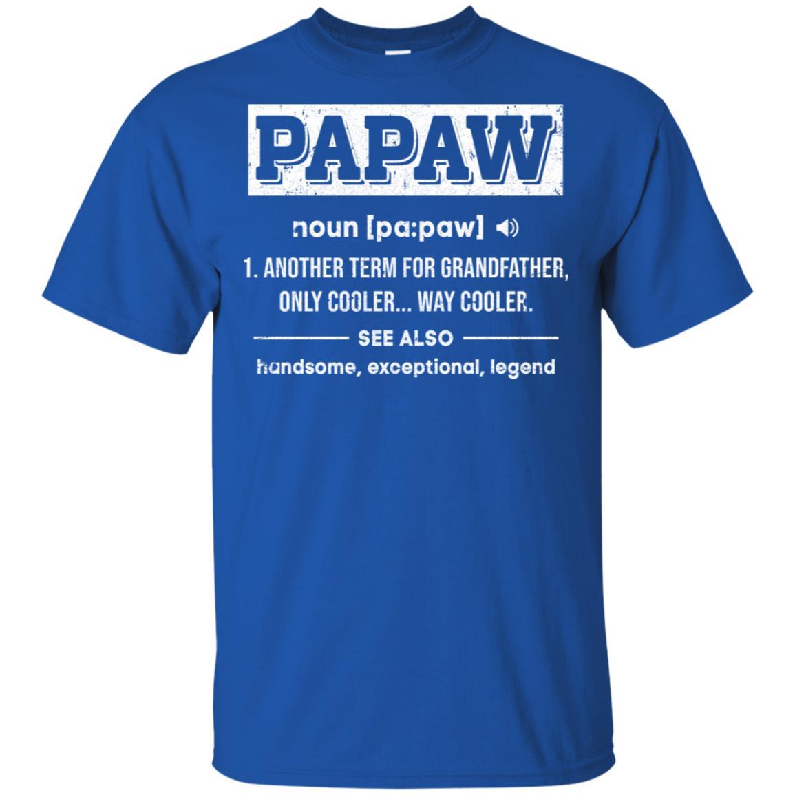 PaPaw Gifts Grandpa Definition Fathers Day-T-Shirt & Hoodie-Classic T-Shirt-Royal