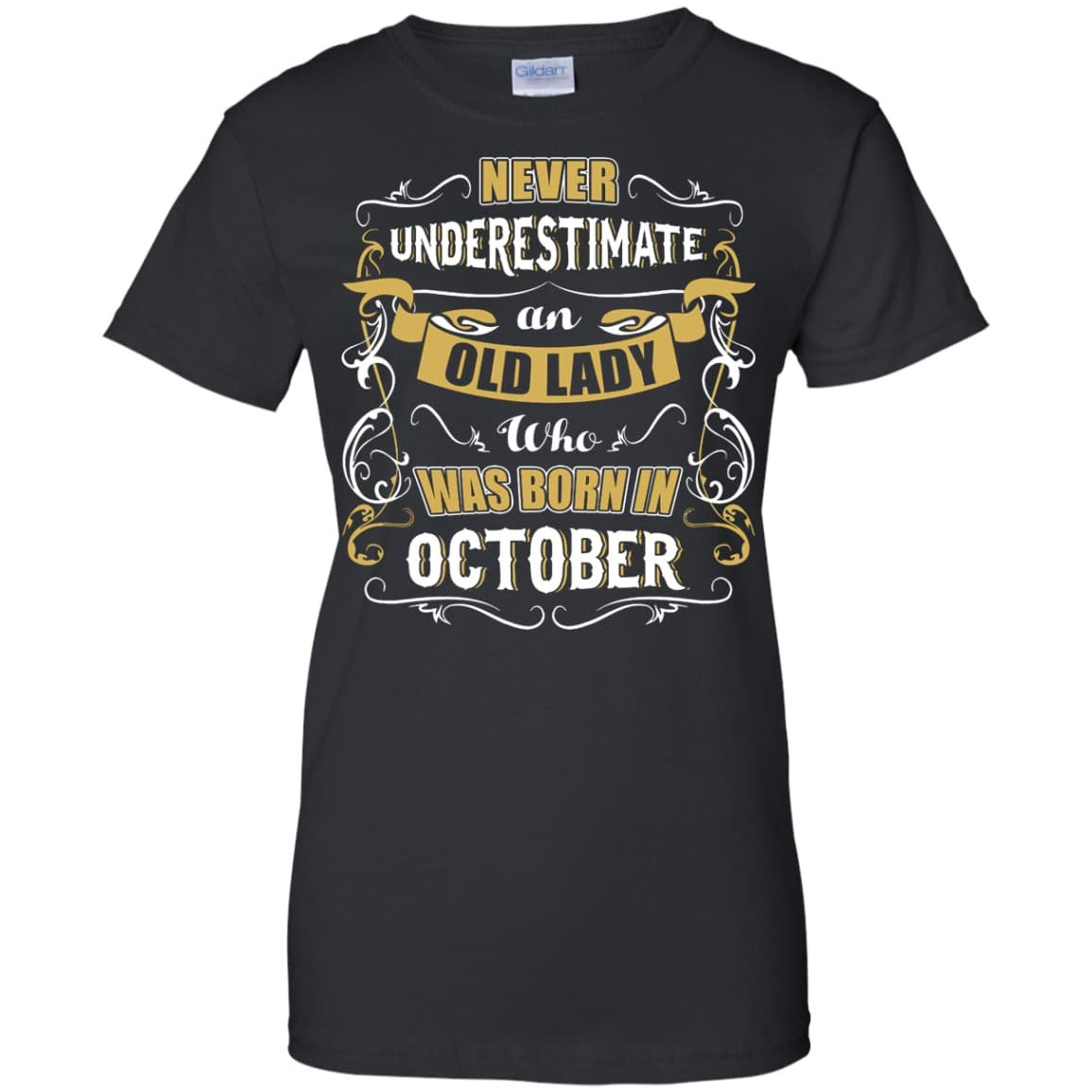 An Old Lady Who Was Born In October-T-Shirt & Hoodie-Women's T-Shirt-Black