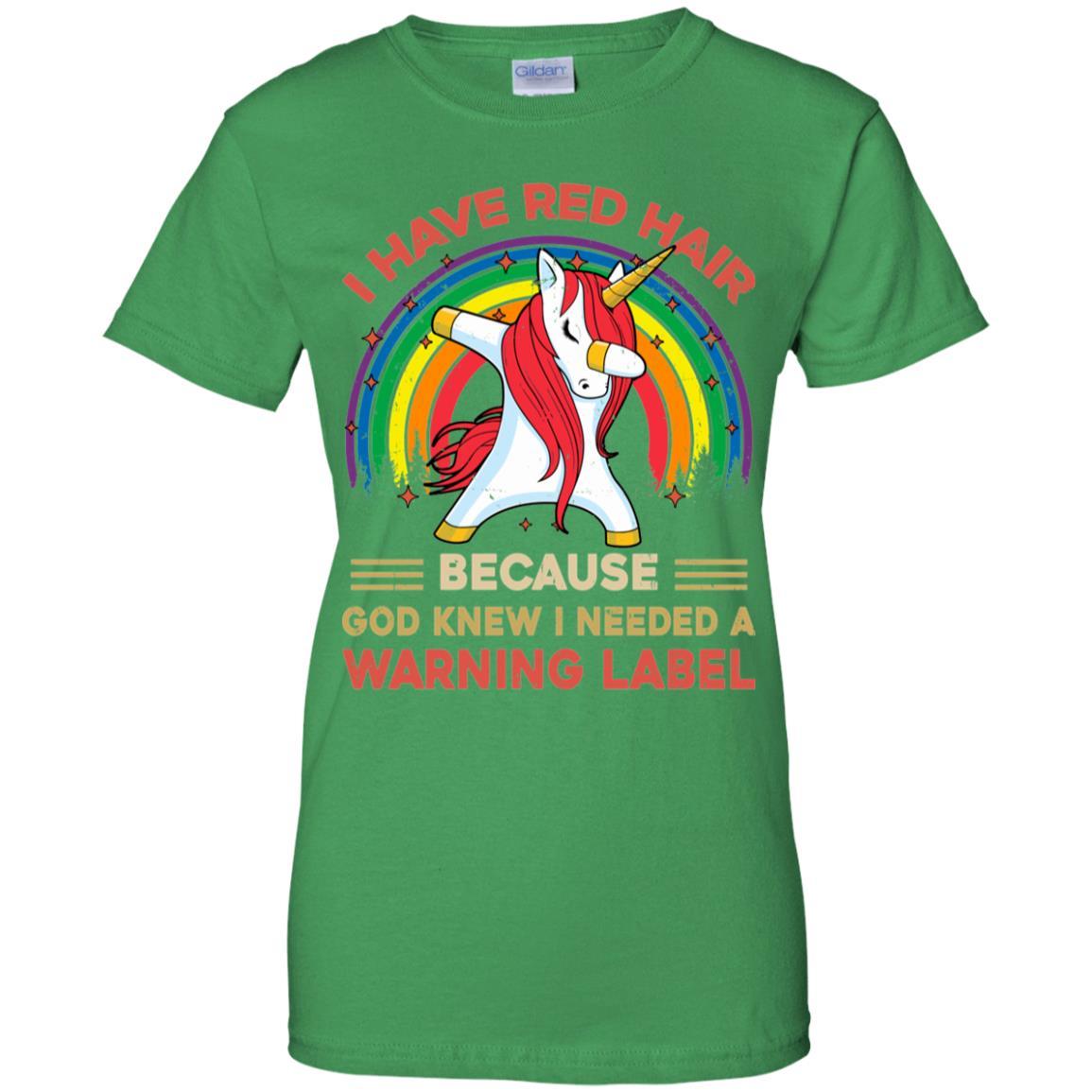 I Have Red Hair Because God Knew Funny Unicorn Redhead-T-Shirt & Tank Top-Women's T-Shirt-Irish Green